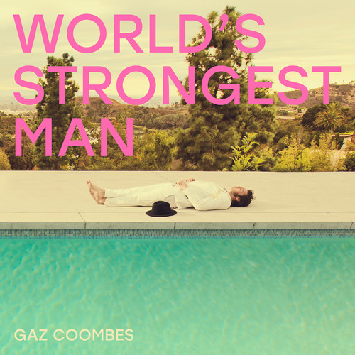Gaz Coombes - Worlds Strongest Man [LP]