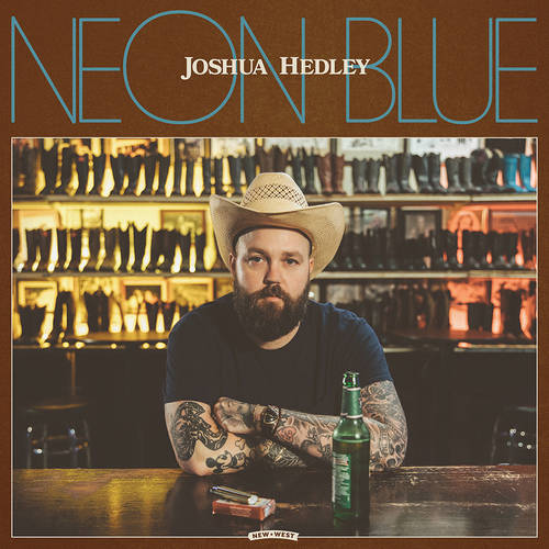 Joshua Hedley - Neon Blue [Indie Exclusive Limited Edition Coke Bottle Clear LP]