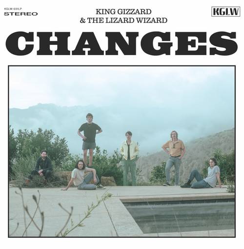 King Gizzard & The Lizard Wizard - Changes [Limited Edition Edge of the Waterfall LP]