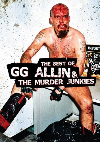 Gg Allin - The Best of GG Allin & the Murder Junkies