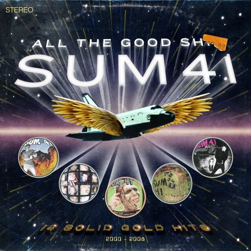 Sum 41 - All The Good Shit: 14 Solid Gold Hits 2000-2008