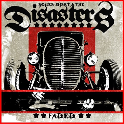 Roger Miret & The Disasters - Faded