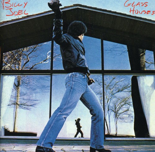 Billy Joel - Glass Houses