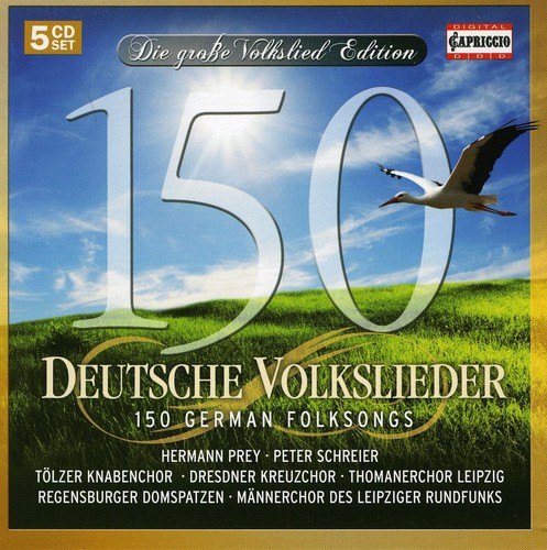 Prey / Schreier / Kreuzchor / Leipzig - 150 German Folksongs