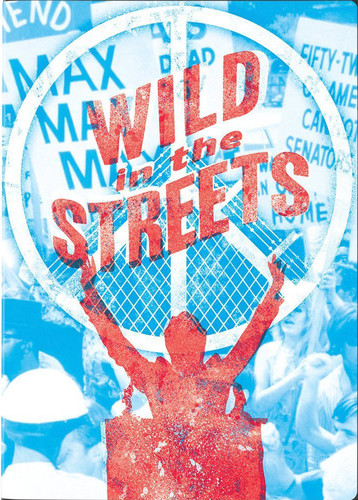 Wild in the Streets - Wild in the Streets