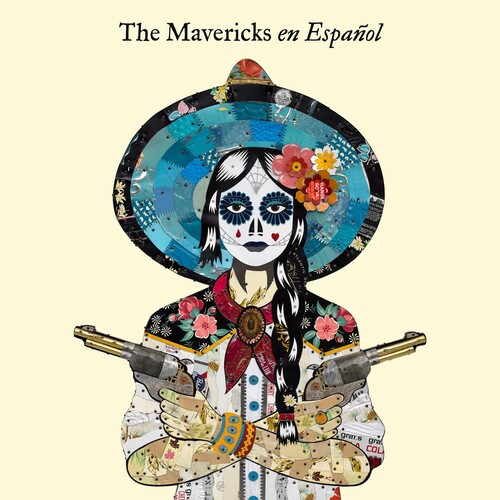 The Mavericks - En Espanol