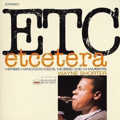 Wayne Shorter - Etcetera [180 Gram]