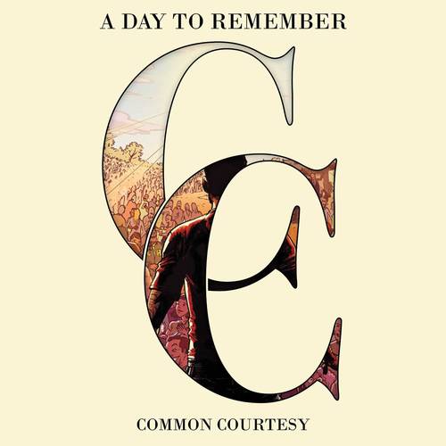 A Day To Remember - Common Courtesy