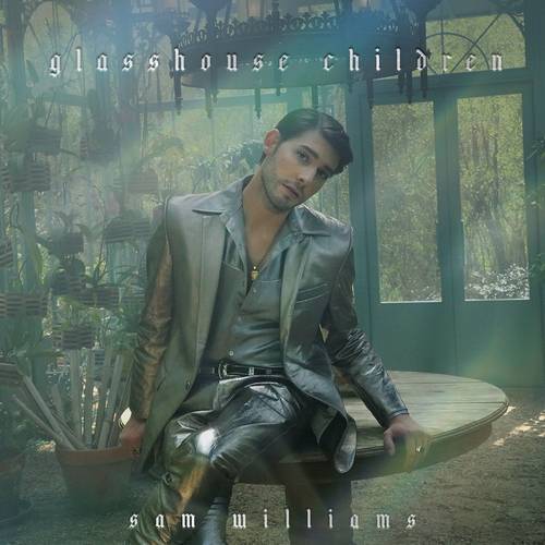 Sam Williams - Glasshouse Children