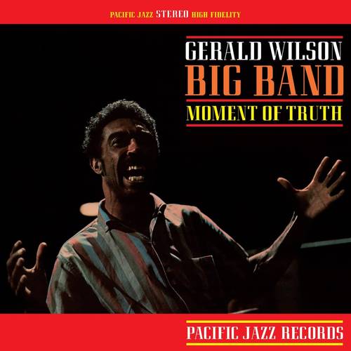 Gerald Wilson - Moment Of Truth (Blue Note Tone Poet Series) [LP]