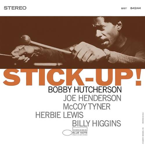 Bobby Hutcherson - Stick-Up! (Blue Note Tone Poet Series) [LP]