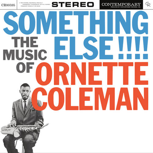 Ornette Coleman - Something Else!!!! The Music of Ornette Coleman (Contemporary Records Acoustic Sounds Series) [LP]