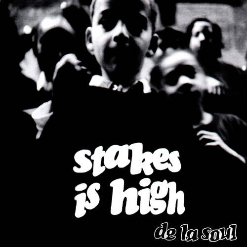 De La Soul - Stakes Is High [Cassette]