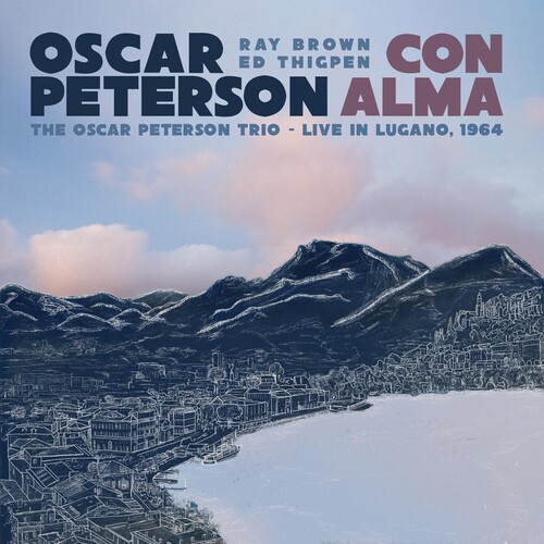 Oscar Peterson - Con Alma: The Oscar Peterson Trio -- Live in Lugano, 1964 [RSD Black Friday 2023]