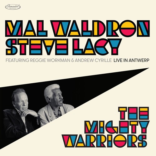 Mal Waldron  / Lacy,Steve - Mighty Warrior: Live In Antwerp [Record Store Day] 