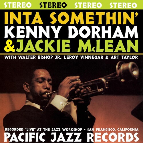 Kenny Dorham  / Mclean,Jackie - Inta Somethin' (Blue Note Tone Poet Series)