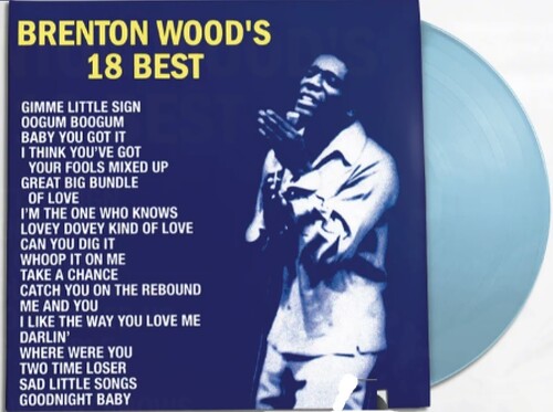 Brenton Wood - 18 Best [RSD Essentials 1LPxBaby Blue]