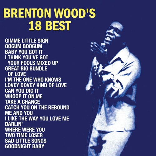 Brenton Wood - Brenton Wood's 18 Best [LP]