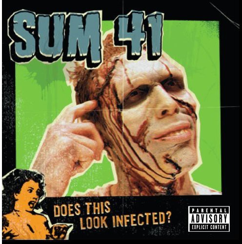 Sum 41 - Does This Look Infected