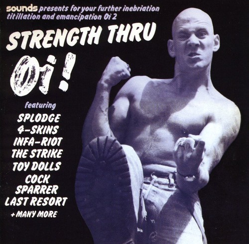 Strenght Thru Oi! - Strenght Thru Oi! [Import]